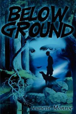 Below Ground by Jeanette Monroe image