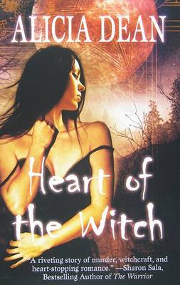 Heart of the Witch by Alicia Dean image