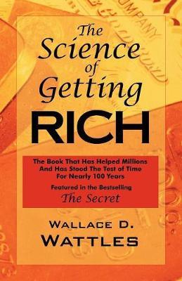 The Science of Getting Rich by Wallace , D. Wattles image