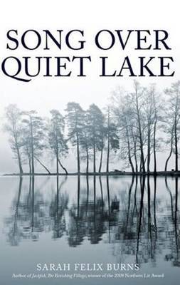 Song Over Quiet Lake by Sarah Felix Burns image