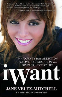 Iwant by Jane Velez-Mitchell