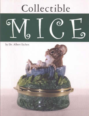 Collectible Mice by Albert Eschen image