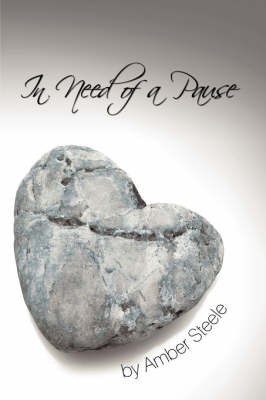In Need of a Pause by Amber Steele image