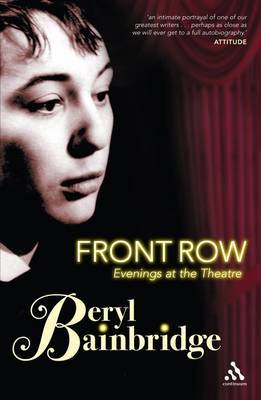 Front Row: Evenings at the Theatre on Paperback by Beryl Bainbridge