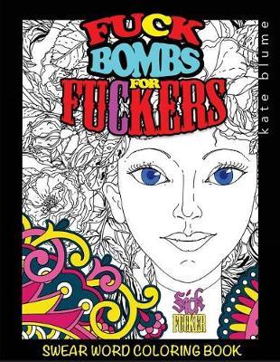 Swear Word Coloring Book by Kate Blume image