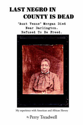 The Last Negro by Perry E. Treadwell image