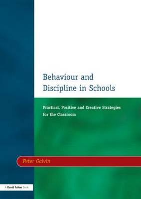 Behaviour & Discipline in Schools, Two by Peter Galvin image
