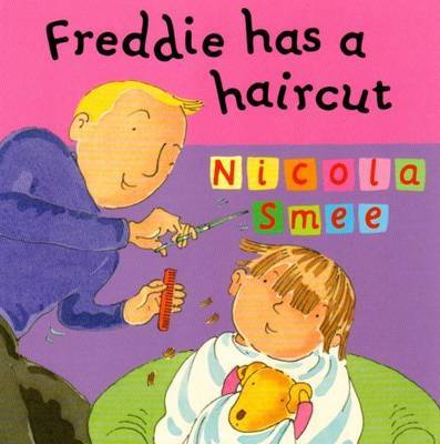 Freddie Has A Haircut by Nicola Smee image