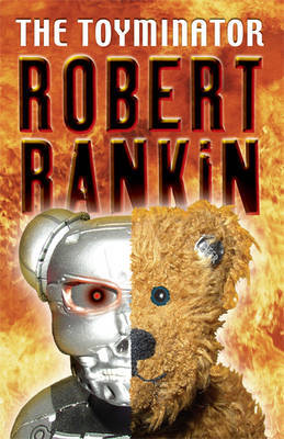 The Toyminator on Hardback by Robert Rankin