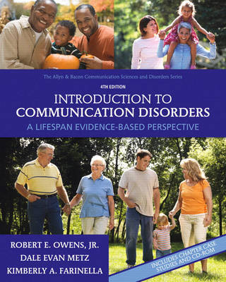 Introduction to Communication Disorders: A Lifespan Evidence-Based Perspective by Robert E. Owens, Jr. image