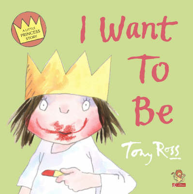 I Want to be by Tony Ross image