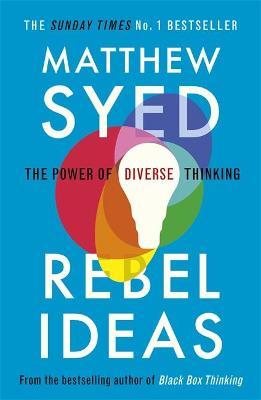 Rebel Ideas by Matthew Syed image