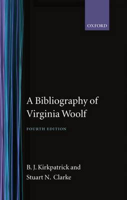 A Bibliography of Virginia Woolf by B. J. Kirkpatrick image
