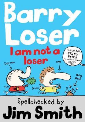 Barry Loser: I am Not a Loser by Jim Smith image