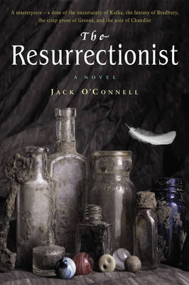 The Resurrectionist by Jack O'Connell image