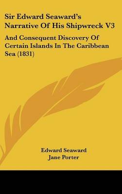 Sir Edward Seaward's Narrative Of His Shipwreck V3 image