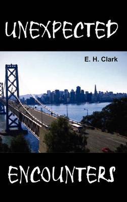 Unexpected Encounters by E.H. Clark image