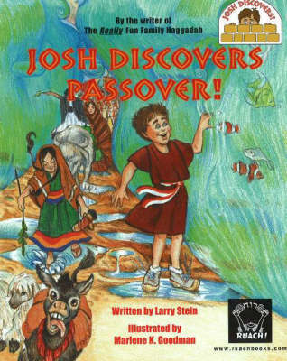 Josh Discovers Passover! by Larry A. Stein image