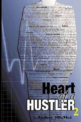 Heart of a Hustler 2 on Paperback by Author Jdamoi