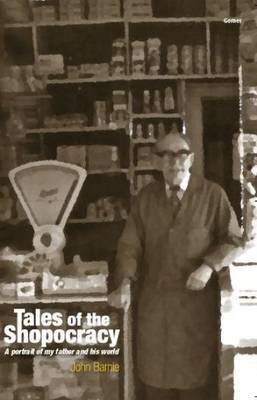 Tales of the Shopocracy by John Barnie image