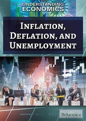 Inflation, Deflation, and Unemployment by Laura Loria image