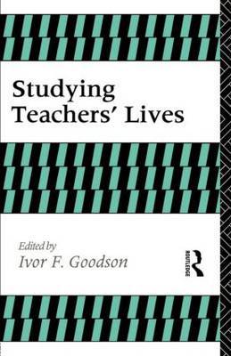 Studying Teachers' Lives by I Goodison image