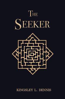 The Seeker by Kingsley L Dennis image