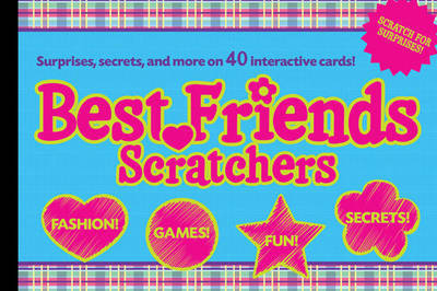 Best Friends Scratchers on Paperback by Erin Golden