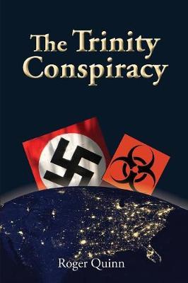 The Trinity Conspiracy by Roger Quinn image