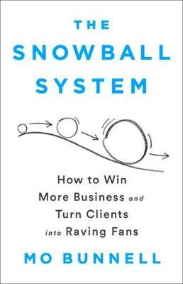 The Snowball System by Mo Bunnell image