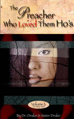 The Preacher Who Loved Them Ho's by Dr. Drake image