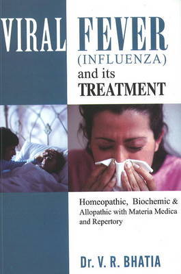 Viral Fever (Influenza) and Its Treatment by V. R. Bhatia image