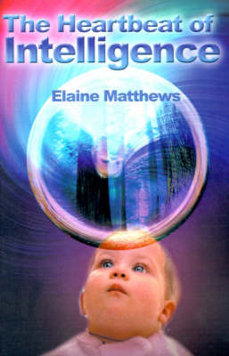 The Heartbeat of Intelligence by Elaine Matthews image