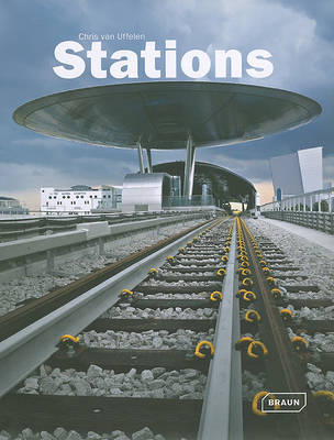 Stations on Hardback by Chris van Uffelen