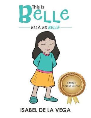 This Is Belle by Isabel de la Vega image