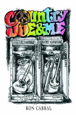 Country Joe and Me by Ron Cabral image