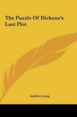 The Puzzle of Dickens's Last Plot by Andrew Lang image