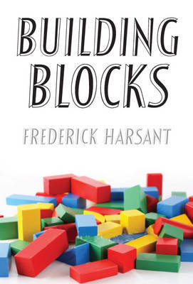 Building Blocks on Hardback by Frederick Harsant