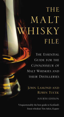 The Malt Whisky File by John D. Lamond image