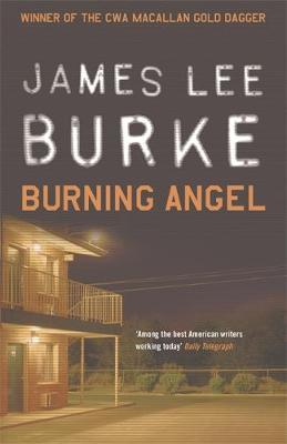 Burning Angel by James Lee Burke