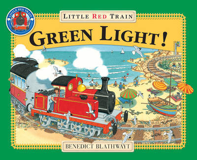 The Little Red Train: Green Light by Benedict Blathwayt image