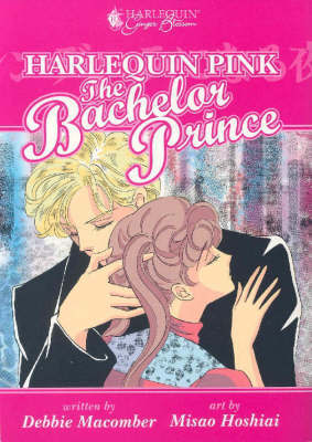 Harlequin Ginger Blossom Pink Volume 3: The Bachelor Prince by Debbie Macomber image