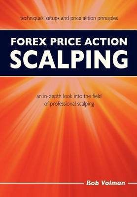 Forex Price Action Scalping Bob Volman Book In Stock Buy Now - 