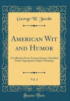 American Wit and Humor, Vol. 2 by George W. Jacobs image