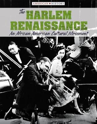 The Harlem Renaissance: An African American Cultural Movement by Tamra Orr image