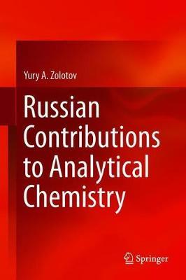 Russian Contributions to Analytical Chemistry by Yury A. Zolotov image
