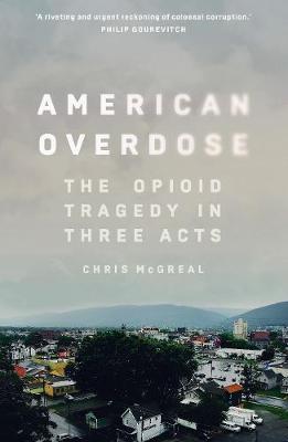 American Overdose by Chris McGreal image