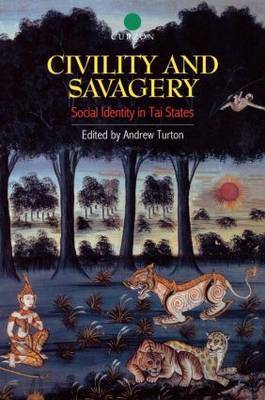 Civility and Savagery by Andrew Turton image
