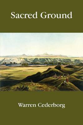 Sacred Ground by Warren Cederborg image