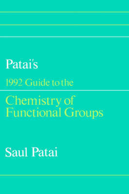 Guide to the Chemistry of Functional Groups by Saul Patai image